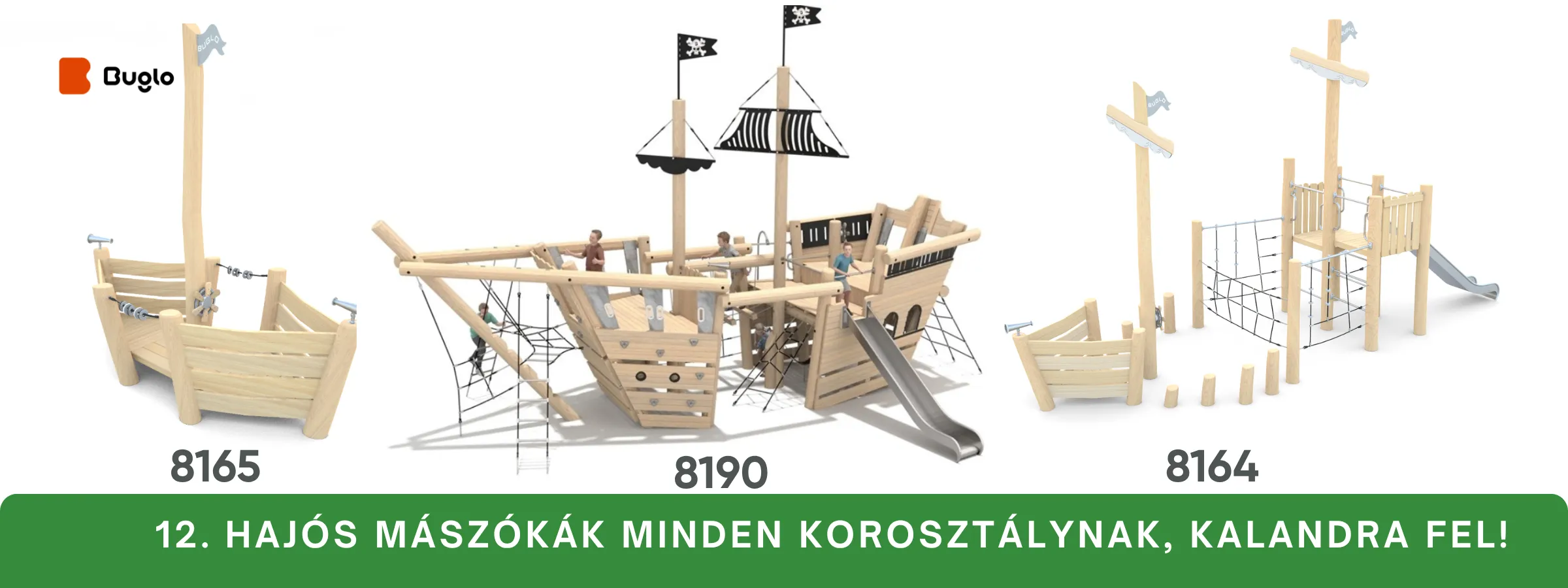 hajós mászókák Buglo játszóeszközök csomagajánlat