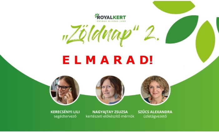 Sajnos elmarad a hétvégére tervezett "ZÖLDNAP" 2.